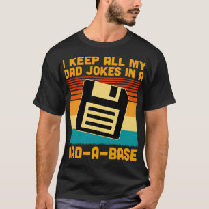 Ich behielt alle meine in einer DadABase 1 T-Shirt