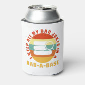 Ich Behielt alle meine Vater-Witze in einem Vater- Dosenkühler (Kanne Rückseite)