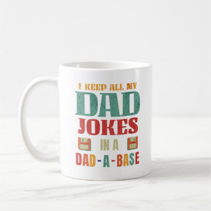 Ich Behielt alle meine Vater Witze in einem Vater Kaffeetasse