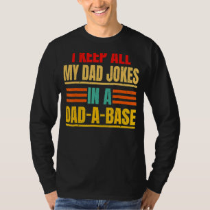 Ich Behielt alle meine Vater-Witze in einem Vater T-Shirt