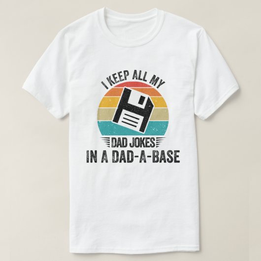 Ich Behielt alle meine Vater-Witze in einem Vater- T-Shirt (Design vorne)