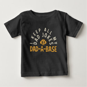 ICH BEHIELT ALLE MEINEN VATER IN MEINEM VATER-DA-B BABY T-SHIRT