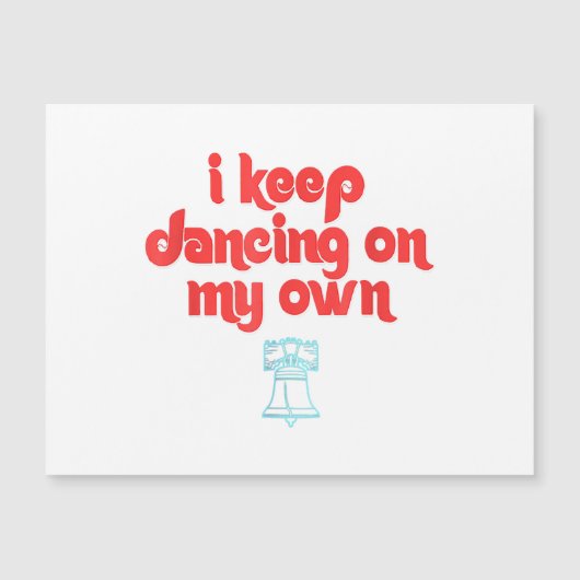 Ich Behielt auf Philadelphia zu tanzen Magnetkarte (Vorderseite)