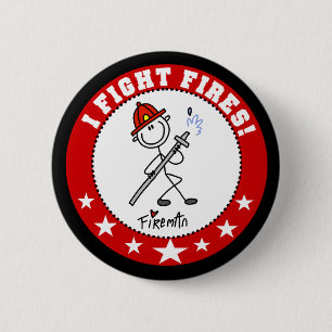 Ich bekämpfe Brände Feuerwehrmann Button