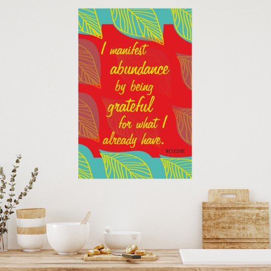 Ich bekenne mich zur Fülle, indem ich dankbar beja Poster (Küche)