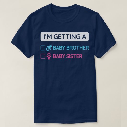 Ich bekomme eine Baby Brother Baby Schwester. T-Shirt (Design vorne)