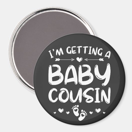 Ich bekomme gerade einen Cousin-Geschlechtskreisla Magnet (Vorderseite/Rückseite)