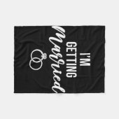 Ich bekomme heiratene Frauen lustigen Junggeselinn Fleecedecke (Vorderseite (Horizontal))