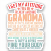 ICH BEKOMME MEINE ATTITUTION AUS MEINEM FREAKIN PH AUFKLEBER (Vorderseite)