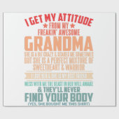 ICH BEKOMME MEINE ATTITUTION AUS MEINEM FREAKIN PH GESCHENKPAPIER (Flach)