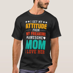 Ich bekomme meine Einstellung von meiner lustigen  T-Shirt