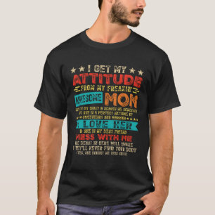 Ich bekomme meine Einstellung von meiner verdammt  T-Shirt