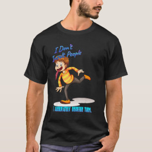Ich beleidige Menschen nicht mit Spaß sarkastisch T-Shirt