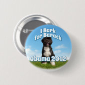 Ich belle für Barack, BO der erste Hund Obama Button (Vorne & Hinten)