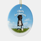 Ich belle für Barack, BO der erste Hund Obama Keramikornament (Rechts)