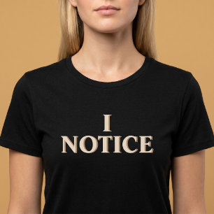 ICH BEMERKE Fürsorglich Rücksichtsvoll T-Shirt