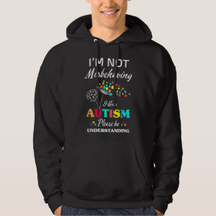 Ich benehme mich nicht falsch, wenn ich Autismus N Hoodie