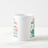 Ich benehme mich nicht schlecht, ich habe Autismus Kaffeetasse (Mittel)