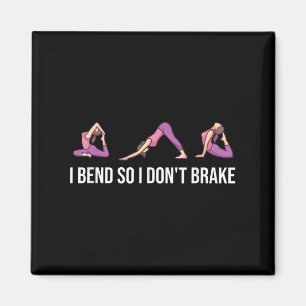 Ich benne also nicht das lustige Yoga-Sprichwort f Magnet