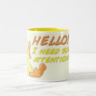 Ich benötige Aufmerksamkeit Zweifarbige Tasse