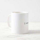 Ich benötige einen HTML-Bruch! Kaffeetasse (Vorderseite Links)