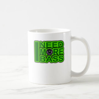 ICH BENÖTIGE MEHR BASS-Grün - Kaffeetasse