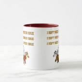 Ich benötige nicht ein anderes Pferd Tasse (Zentrum)