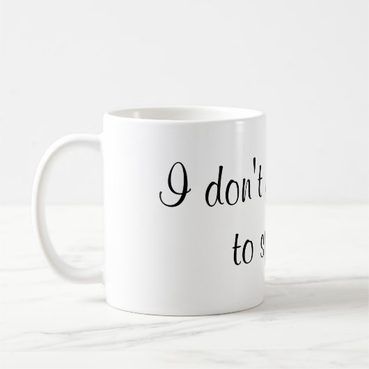 Ich benötige nicht Glitter, zu funkeln Kaffeetasse (Links)