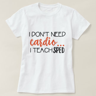 Ich benötige nicht Herz… Ich unterrichte T-Shirt