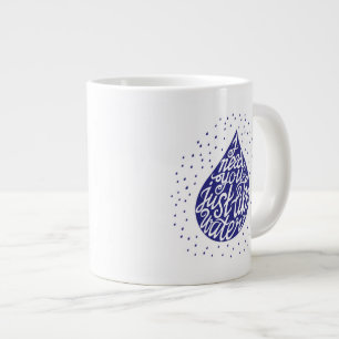 Ich benötige Sie gerade wie Wasser Jumbo-Tasse