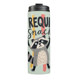 Ich benötige Snacks Lustiges Waschbär-Design Thermosbecher