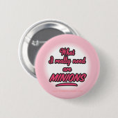 Ich benötige wirklich Günstlinge (Knopf) Button (Vorne & Hinten)