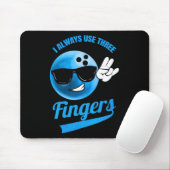 Ich benutze immer drei Flügel - Funny Bowling Mousepad (Mit Mouse)
