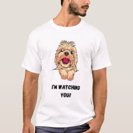 Ich beobachte dich! Funny Dog T-Shirt