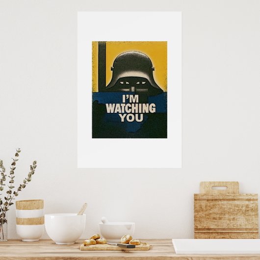 Ich beobachte dich poster (Küche)