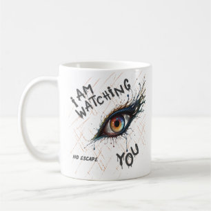 Ich beobachte dich, unheimliches Auge, kein Entkom Kaffeetasse