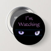 Ich beobachte violette Katzenaugen Button (Vorne & Hinten)