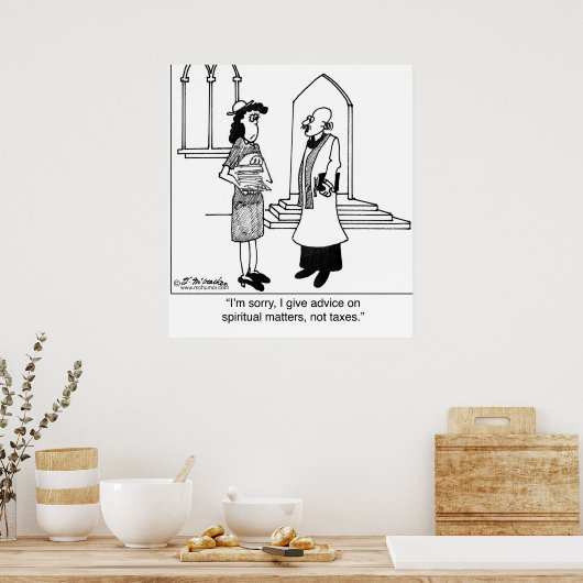 Ich berate nicht über Steuern Poster (Küche)