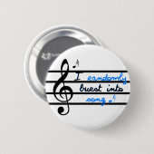 Ich berste nach dem Zufall in Lied Button (Vorne & Hinten)