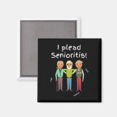 Ich berufe mich auf Senioristis. Alter Senior Mann Magnet (Vorderseite/Rückseite)