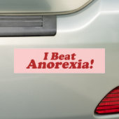 Ich besiege Anorexia! Autoaufkleber (Auf Auto)