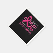 Ich besiege Krebs, was für ein Superpower Awarenes Serviette (Ecke)