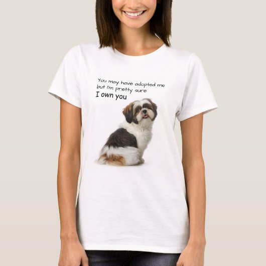 Ich Besitze Dich Shih Tzu T-Shirt (Vorderseite)