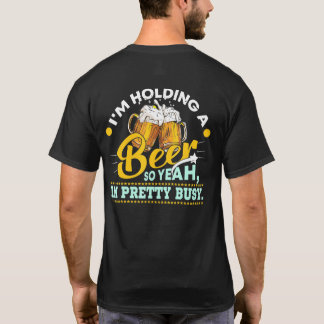 Ich besitze ein Bier, also das Jahr, in dem ich be T-Shirt