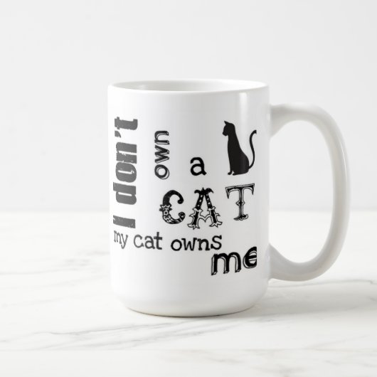 Ich besitze nicht eine Katze, die meine Katze mich Kaffeetasse (Rechts)