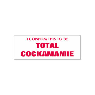 ICH BESTÄTIGE DIESES, UM TOTALCOCKAMAMIE ZU SEIN PERMASTEMPEL