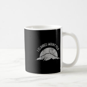 Ich bestieg den Fuji Japan Bergsteigen Natur Kaffeetasse