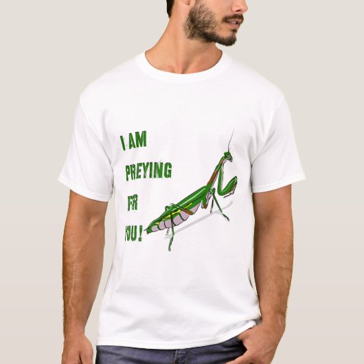 Ich bete für dich. T-Shirt (Vorderseite)