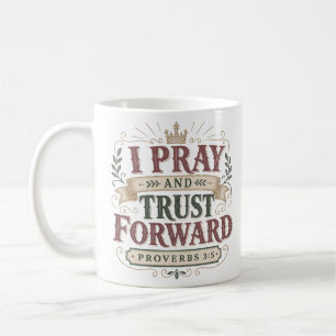 Ich bete und vertraue vorwärts Christliches Bibelz Kaffeetasse
