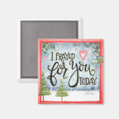 Ich betete dich heute Weihnachtsgeiz Magnet (Vorderseite/Rückseite)